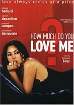 Watch How Much Do You Love Me? Online.