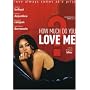 How Much Do You Love Me?