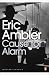 Cause for Alarm (Penguin Modern Classics)