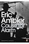 Cause for Alarm (Penguin Modern Classics)