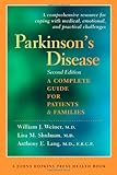 Parkinson's Disease: A Complete Guide for Patients and Families, Second Edition (A Johns Hopkins Press Health Book)