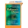 Parkinson's Disease: A Complete Guide for Patients and Families, Second Edition (A Johns Hopkins Press Health Book)