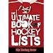The Ultimate Book of Hockey Lists
