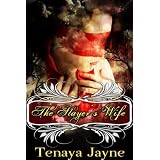 The Slayer's Wife