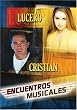 Cristian/Lucero: Encuentros Musicales