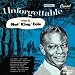 Unforgettable: Songs by Nat King Cole