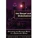 The Gospel and Globalization: Exploring the Religious Roots of a Globalized World