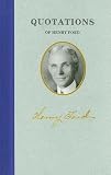 Quotations of Henry Ford