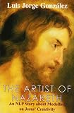 Artist of Nazareth: An NLP Story About Modelling on Jesus Creativity