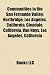Communities in the San Fernando Valley: Northridge, Los Angeles, California, Glendale, California, Van Nuys, Los Angeles, California