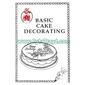 Basic Cake Decorating Tips Manual
