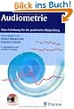 Audiometrie: Eine Anleitung f�r die praktische H�rpr�fung