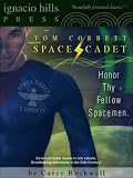 Tom Corbett, Space Cadet! Collection, Volume One (Seven books in one volume!)