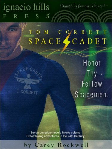 Tom Corbett, Space Cadet! Collection, Volume One (Seven books in one volume!) Book Image