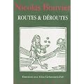 Routes et deroutes