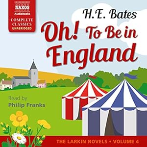 The Larkin Novels, Book 4 - H E Bates