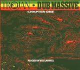 Trojan Dub Massive Vol.1: Placed By Bill Laswell