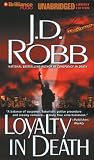 Loyalty in Death (In Death #9)