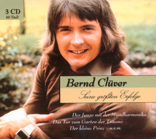 Bernd Cl&uuml;ver - Seine Gr&ouml;ssten Erfolge - Zortam Music