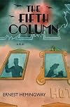 The fifth column: And the first forty-nine stories