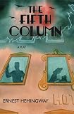 The Fifth Column and Four Stories of the Spanish Civil War