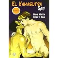 El Kamasutra Gay/ the Gay Kamasutra