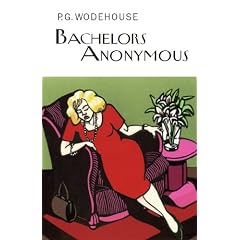 Bachelors Anonymous (Everyman Library)