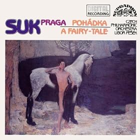 Suk: A Fairy-Tale, Praga