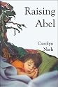 Raising Abel