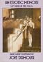 Joie D'Amour: An Erotic Memoir of Paris in the 1920s