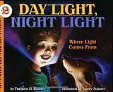 Day Light, Night Light: Where Light Comes From (Let's-Read-and-Find-Out Science 2)