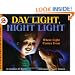Day Light, Night Light: Where Light Comes From (Let's-Read-and-Find-Out Science 2)