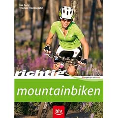 Richtig Mountainbiken (BLV-Sportpraxis Top)