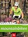  : Richtig Mountainbiken (BLV-Sportpraxis Top)