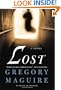Lost: A Novel