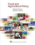 Food and Agricultural Policy: Taking Stock for the New Century