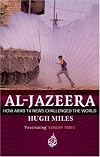 Al Jazeera: How Arab TV News Challenges America