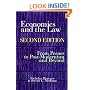 Economics and the Law, Second Edition: From Posner to Postmodernism and Beyond