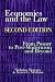 Economics and the Law, Second Edition: From Posner to Postmodernism and Beyond