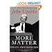 More Matter: Essays and Criticism