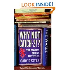 Why Not Catch-21?: The Stories Behind the Titles