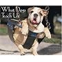 What Dogs Teach Us 2008 Calendar