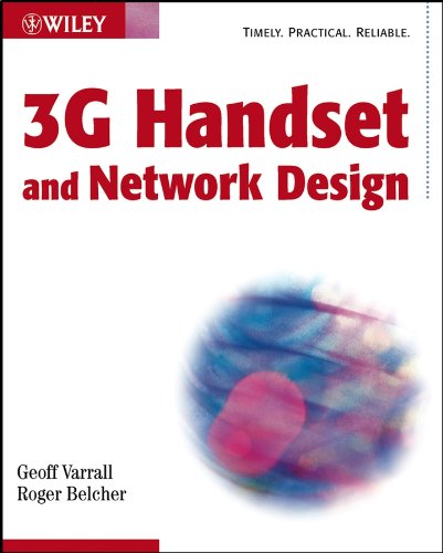 3G Handset and Network Design
