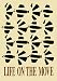 Books : Life on the Move