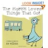 The Pigeon Loves Things That Go!