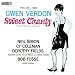 Sweet Charity: Sweet Charity/Big Spender