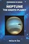 Neptune: The Eighth Planet (Countdown to Space)