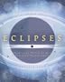 Eclipses: Predicting World Events & Personal Transformation