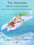 The Snowman Suite: (Violin and Piano)