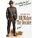 Bill Maher - The Decider